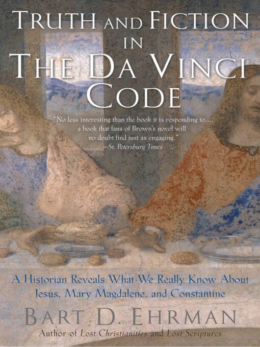 Title details for Truth and Fiction in the Da Vinci Code by Bart D. Ehrman - Available